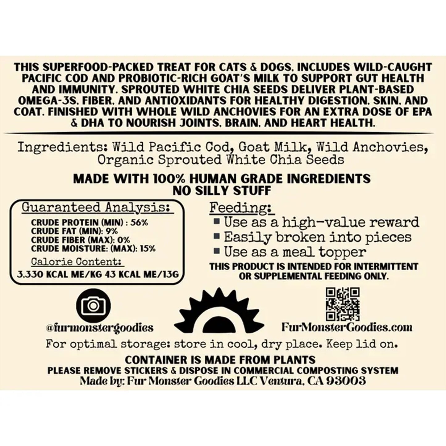 Fur Monster🐱🐶Air Dried Bark Cod & Goat Milk · White Chia Seed · Whole Anchovies 2.5oz