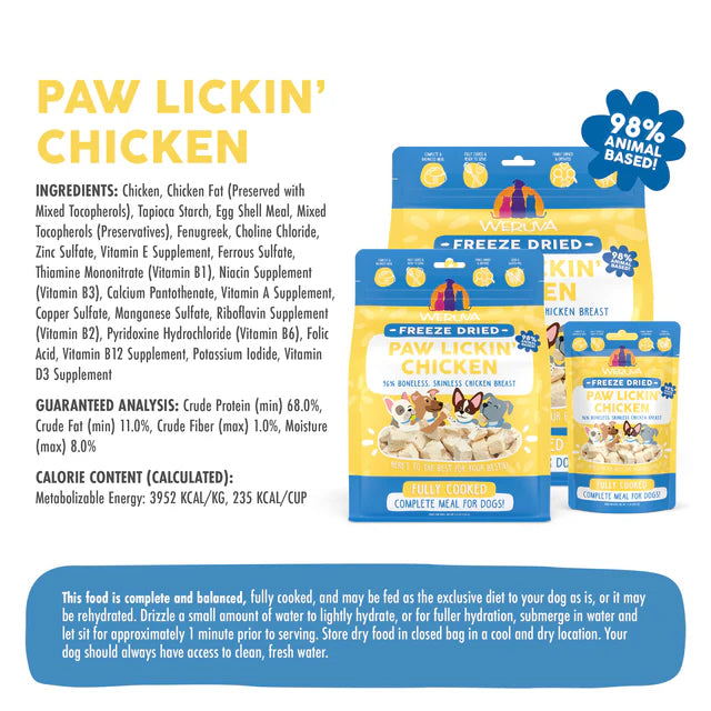 Weruva🐶Paw Lickin Chicken Freeze Dried Gently Cooked Meal